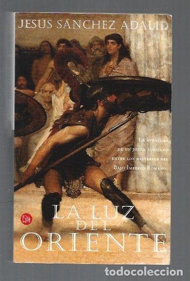 Libros: LUZ DEL ORIENTE - LA - SANCHEZ ADALID, JESUS - Foto 1
