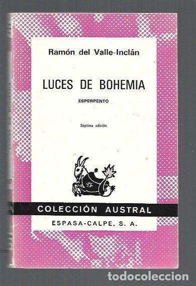 Libros: LUCES DE BOHEMIA - VALLE-INCLAN, RAMON DEL - Foto 1