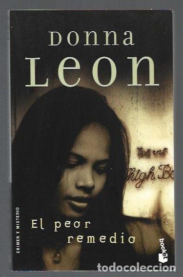 Libros: PEOR REMEDIO - EL - LEON, DONNA - Foto 1