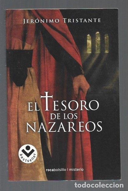 Libros: TESORO DE LOS NAZARENOS - EL - TRISTANTE, JERONIMO - Foto 1