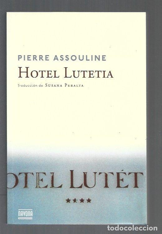 Libros: HOTEL LUTETIA - ASSOULINE, PIERRE - Foto 1