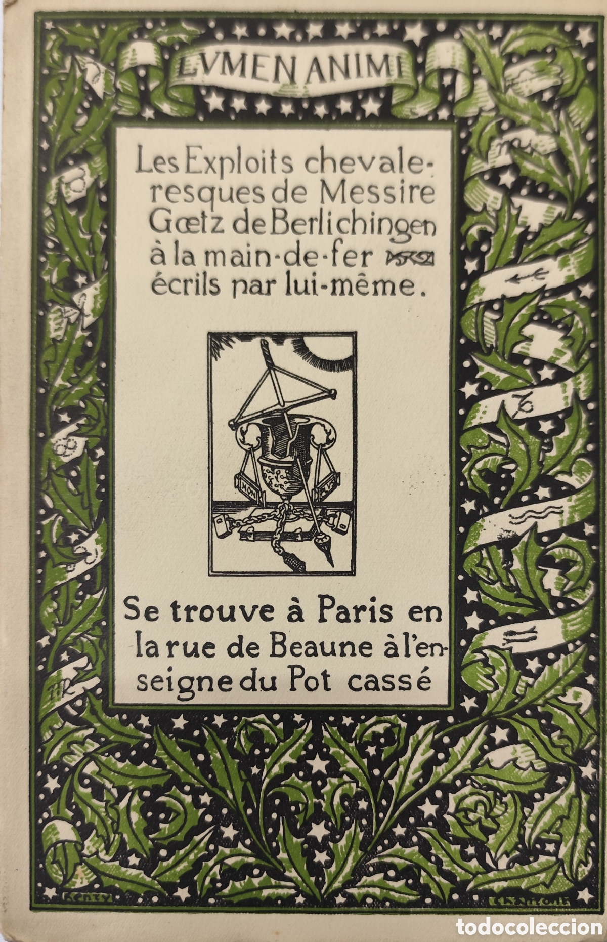 Libros: LES EXPLOITS CHEVALERESQUES DE MESSIRE GOETZ DE BERLICHINGEN A LA MAIN DE FER. Collection Lumen Anim