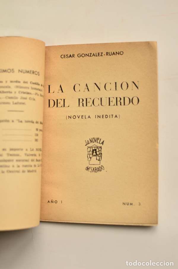 Libros: La canci&oacute;n del recuerdo - GONZ&Aacute;LEZ RUANO, C&eacute;sar - Foto 2