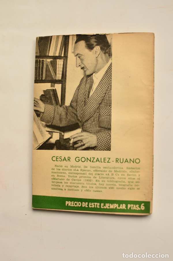 Libros: La canci&oacute;n del recuerdo - GONZ&Aacute;LEZ RUANO, C&eacute;sar - Foto 4