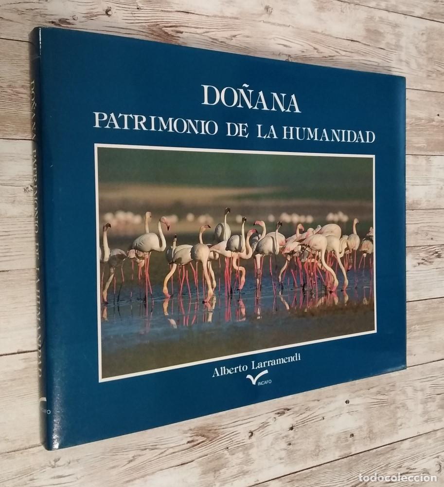 Libri di seconda mano: Do&ntilde;ana, patrimonio de la humanidad (como NUEVO) - Alberto Larramendi