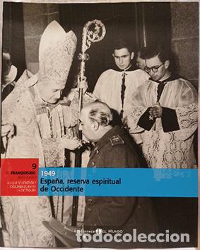 Libros: Espa&ntilde;a, Reserva Espiritual De Occidente 1949 - Foto 1