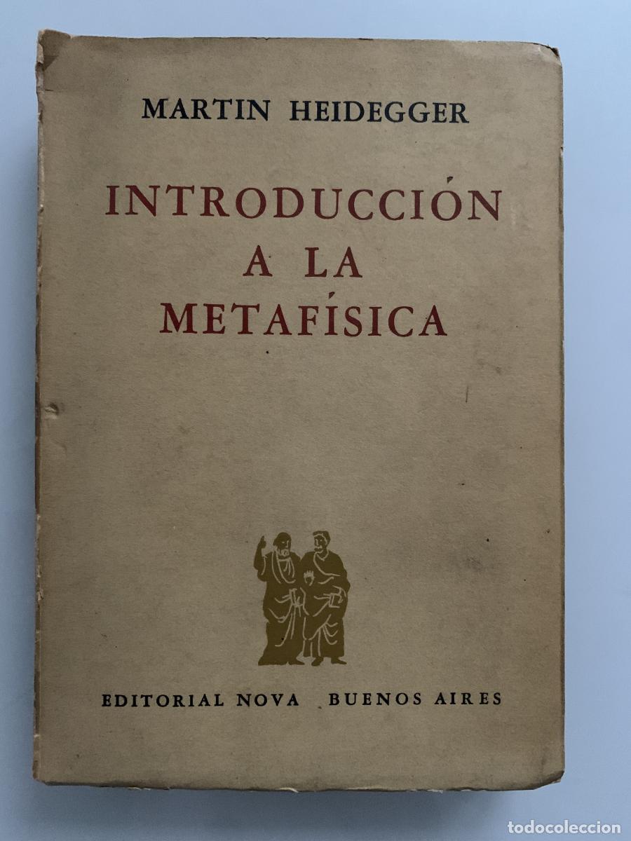Libros: INTRODUCCI&Oacute;N A LA METAF&Iacute;SICA - Martin Heidegger - Foto 1