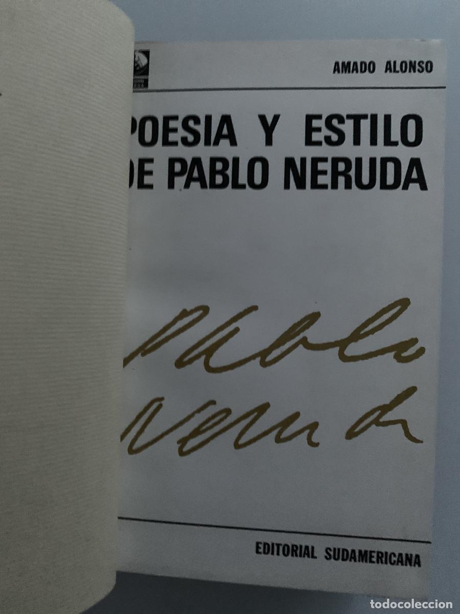 Libros: POES&Iacute;A Y ESTILO DE PABLO NERUDA (Cubierta original) - Amado Alonso - Foto 2