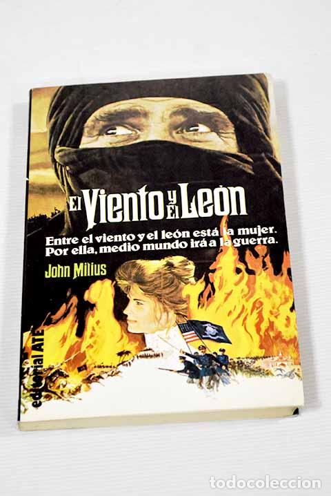 Libros: El viento y el le&oacute;n: Milius, John.- Milius, John - Foto 1