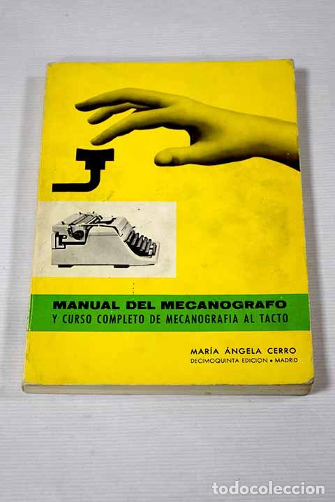 Libros: Manual del mecan&oacute;grafo.- Cerro, Maria Angela - Foto 1