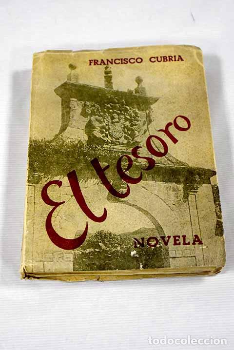 Libros: El Tesoro: Cubr&iacute;a, Francisco.- Cubr&iacute;a, Francisco - Foto 1