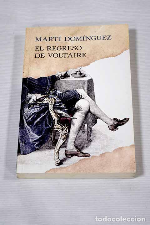 Libros: El retorn de Voltaire.- Dom&iacute;nguez Romero, Mart&iacute; - Foto 1