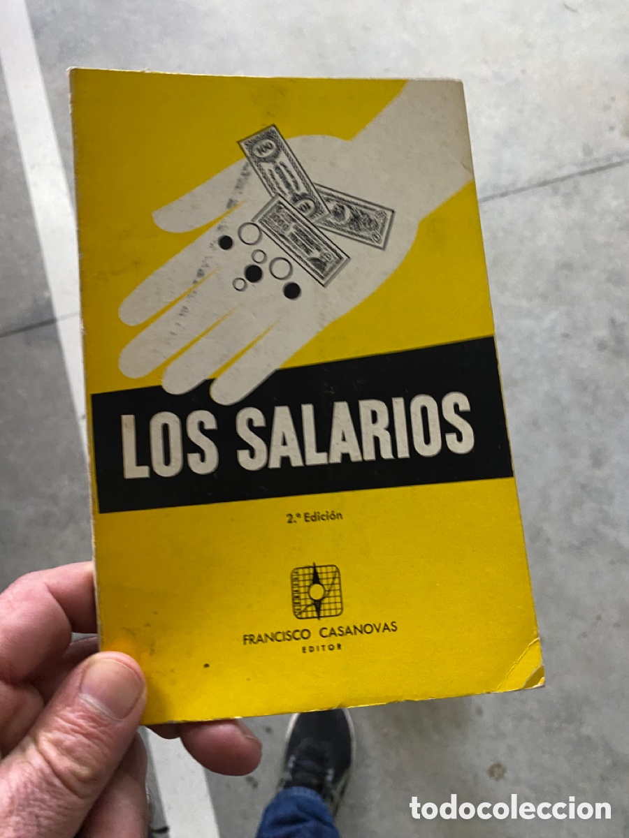 Libros: LOS SALARIOS 2.&deg; Edici&oacute;n FRANCISCO CASANOVAS EDITOR - Foto 1