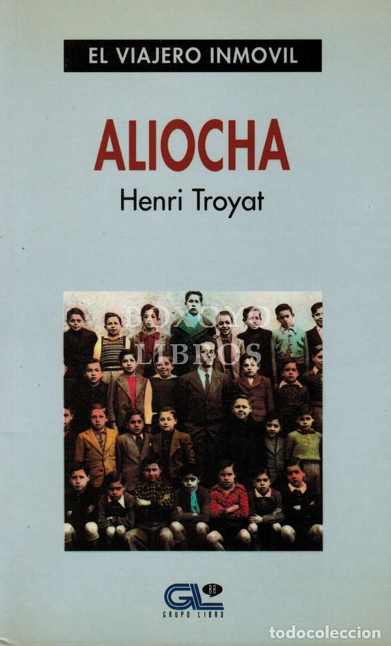 Libros: TROYAT, Henri. Aliocha. Versi&oacute;n espa&ntilde;ola de Mauro Armi&ntilde;o - Foto 1