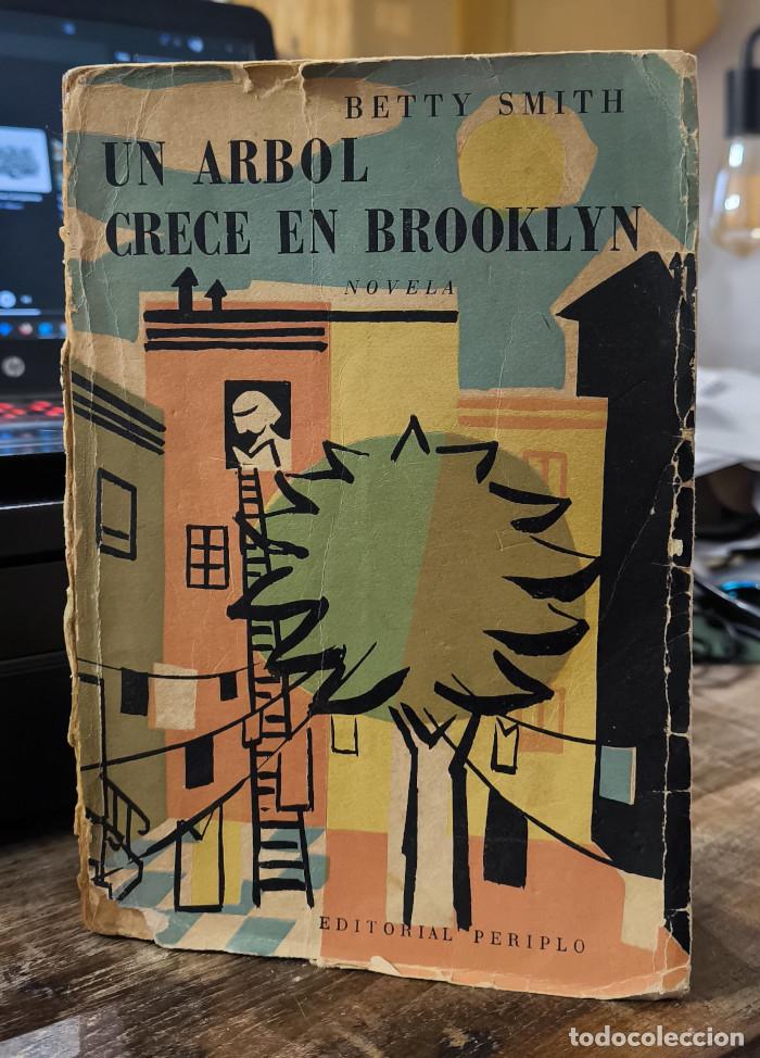 Libros: UN &Aacute;RBOL CRECE EN BROOKLYN - Betty Smith - Foto 1