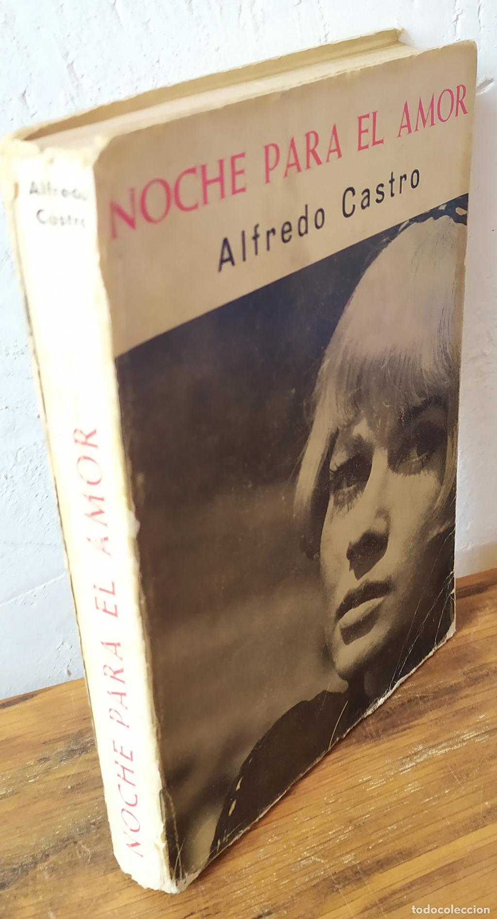 Libros: NOCHE PARA EL AMOR - ALFREDO CASTRO - Foto 2