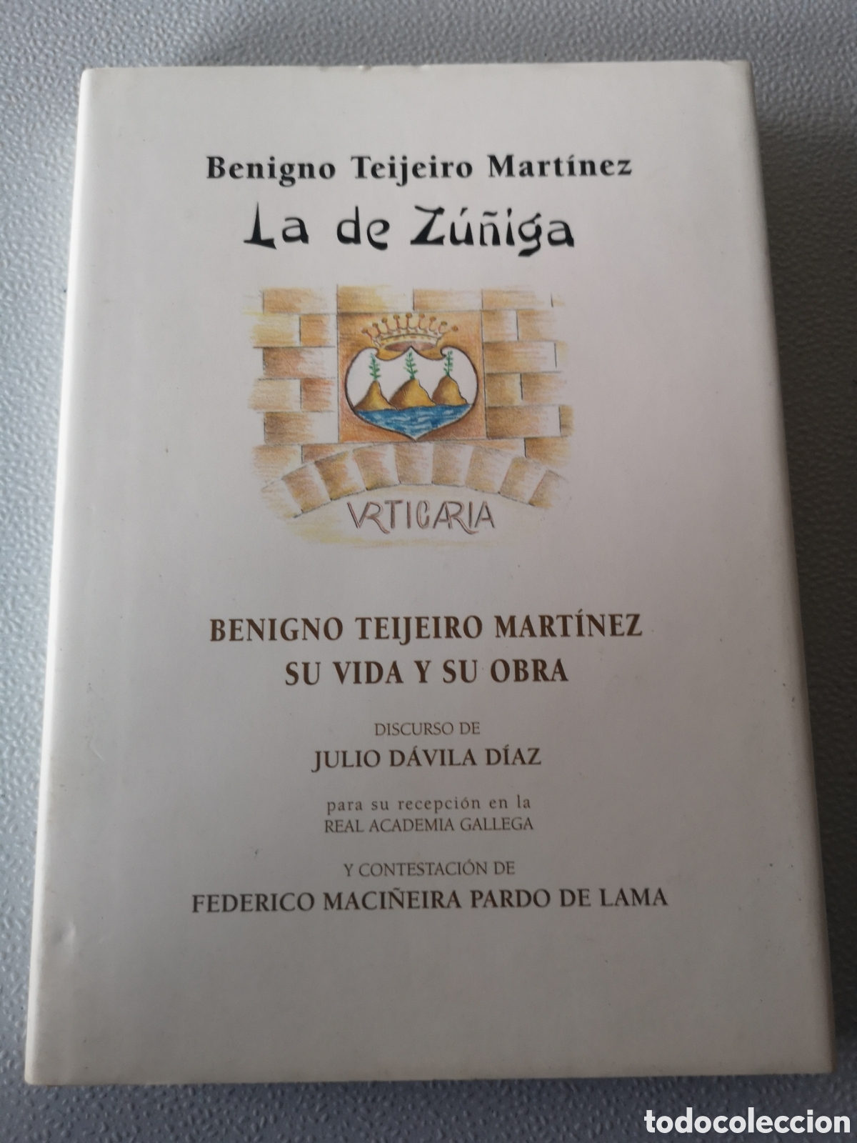 Libros: Benigno Teijeiro Mart&iacute;nez. Su vida y su obra - Foto 1
