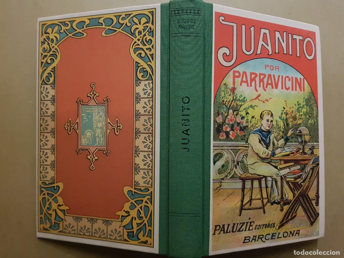Libros: FACS&Iacute;MIL /JUANITO POR PARRAVICINI - PALUZIE ED. (1919) (ILUST) EDICI&Oacute;N DE 2007