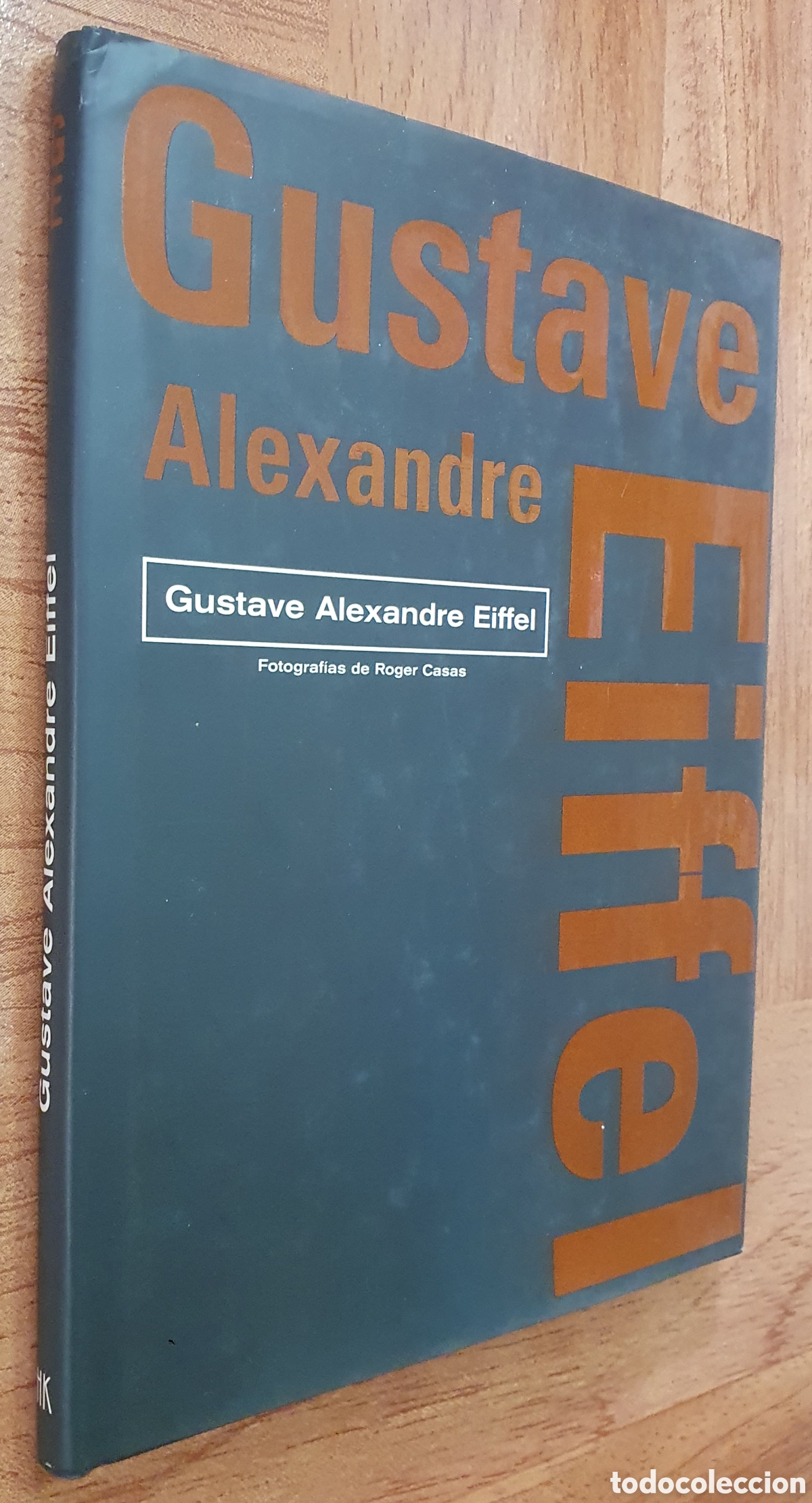 Libros: Gustave Alexandre Eiffel � H Kliczkowski - Roger Casas - Foto 1