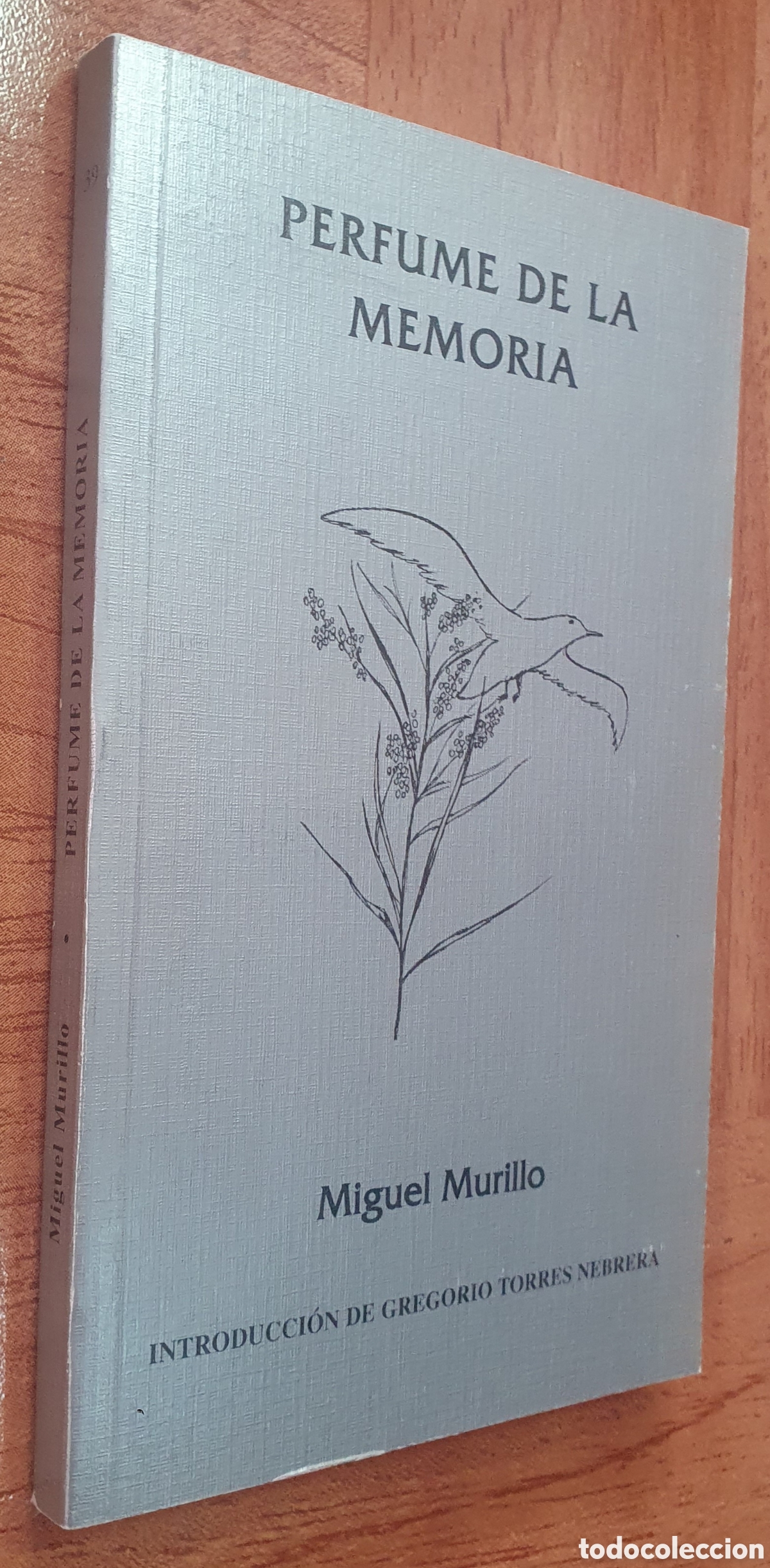 Libros: Perfume de la Memoria - Miguel Murillo - Foto 1
