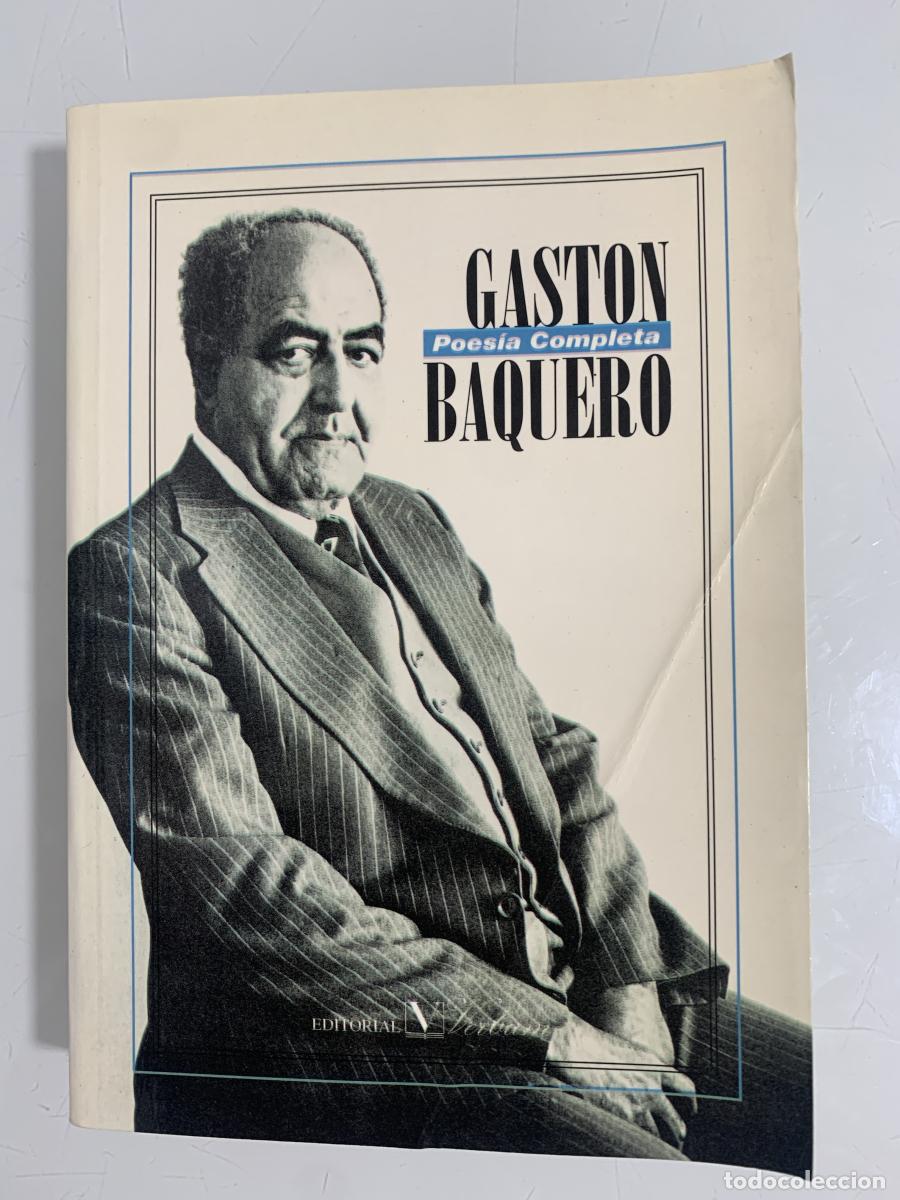 Libros: POES&Iacute;A COMPLETA - Gast&oacute;n Baquero - Foto 1