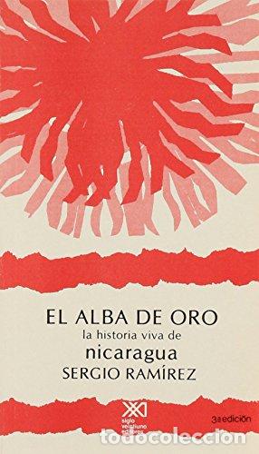 Libros: EL ALBA DE ORO - Sergio Ram&iacute;rez - Foto 1