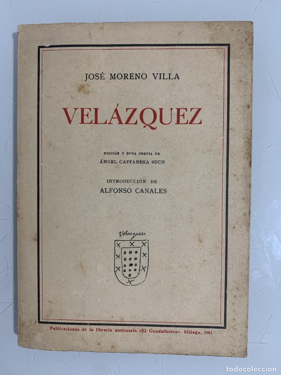 Libros: VEL&Aacute;ZQUEZ - Jos&eacute; Moreno Villa - Foto 1