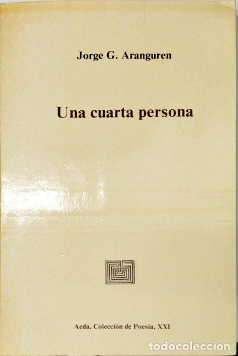 Libros: Una cuarta persona - ARANGUREN, JORGE G - Foto 1