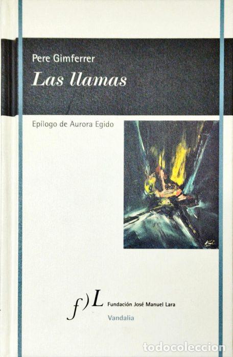 Libros: Las llamas - GIMFERRER, PERE - Foto 1