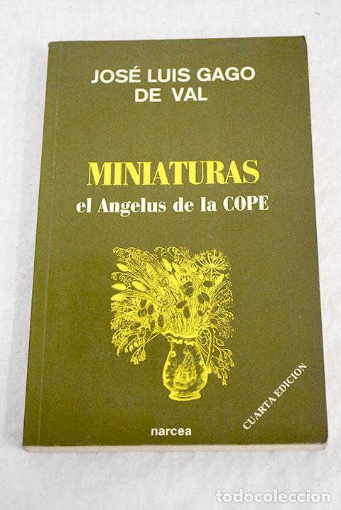 Libros: Miniaturas: el &Aacute;ngelus de la COPE.- Gago de Val, Jos&eacute; Luis - Foto 1