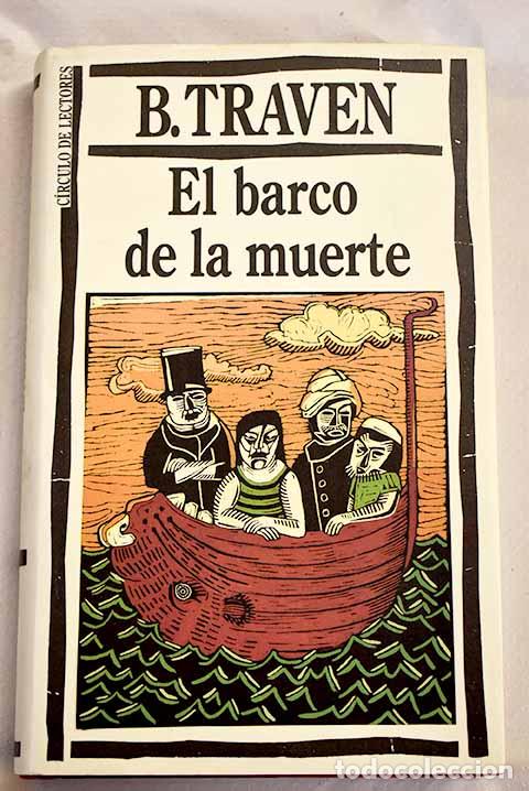 Libros: El barco de la muerte.- Traven, B. - Foto 1