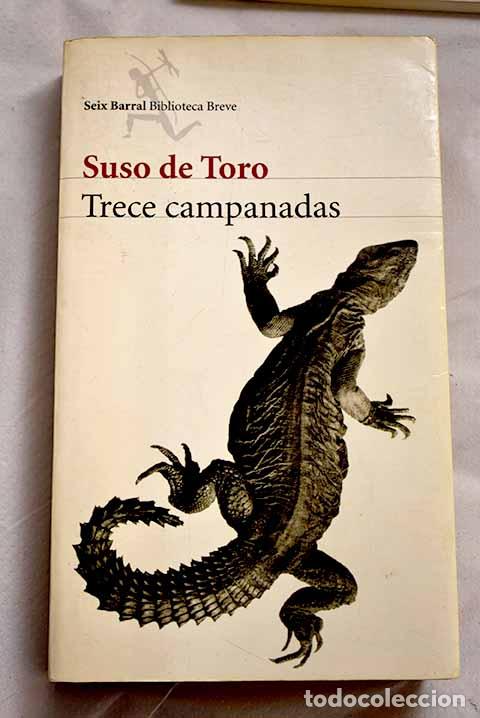 Libros: Trece campanadas: Toro, Suso de.- Toro, Suso de - Foto 1