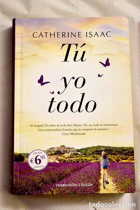 Libros: T&uacute;, yo, todo: Isaac, Catherine.- Isaac, Catherine - Foto 1