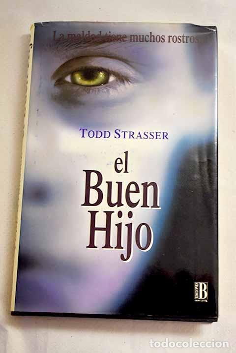Libros: El buen hijo: Strasser, Todd.- Strasser, Todd - Foto 1