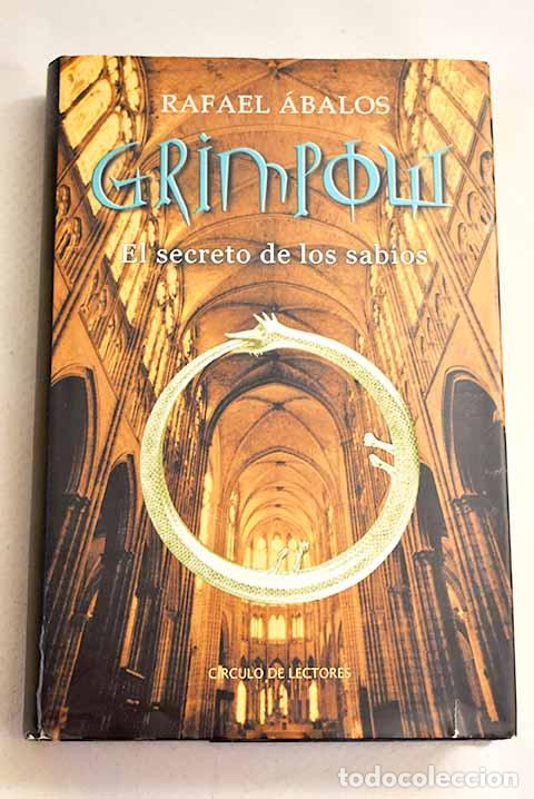 Libros: Grimpow: el secreto de los sabios.- &Aacute;balos, Rafael - Foto 1