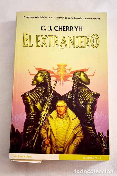 Libros: El extranjero: Cherryh, C. J..- Cherryh, C. J. - Foto 1