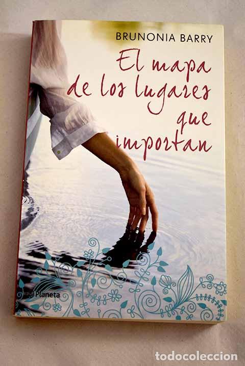 Libros: El mapa de los lugares que importan.- Barry, Brunonia - Foto 1