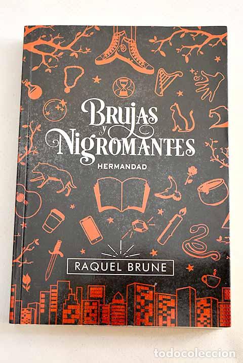 Libros: Hermandad: Brune, Raquel.- Brune, Raquel - Foto 1
