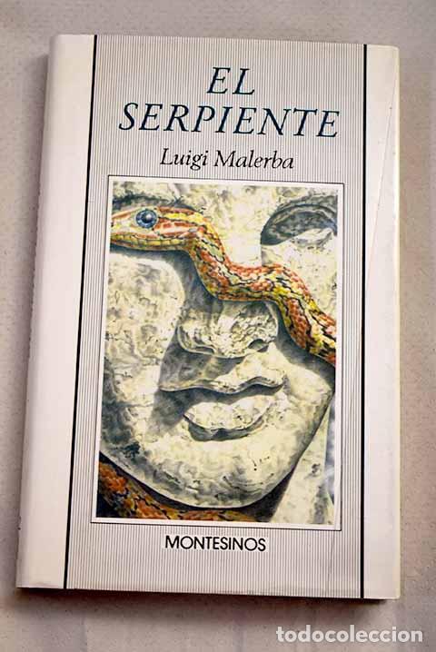 Libros: El serpiente: Malerba, Luigi.- Malerba, Luigi - Foto 1