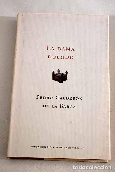 Libros: La dama duende: Calder&oacute;n de la Barca, Pedro.- Calder&oacute;n de la Barca, Pedro - Foto 1