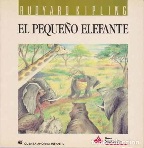 Libros: EL PEQUE&Ntilde;O ELEFANTE - RUDYARD KIPLING - Foto 1