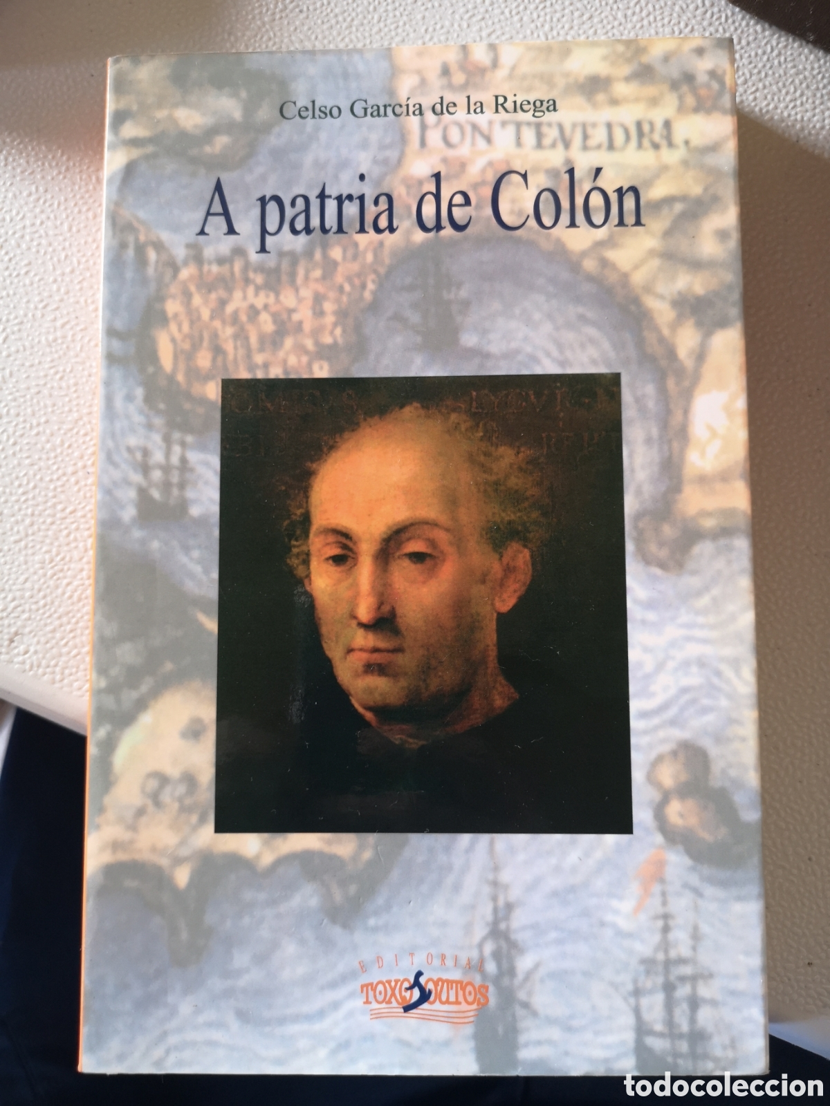 Libros: A patria de Col&oacute;n. Celso Garc&iacute;a de la Riega - Foto 1