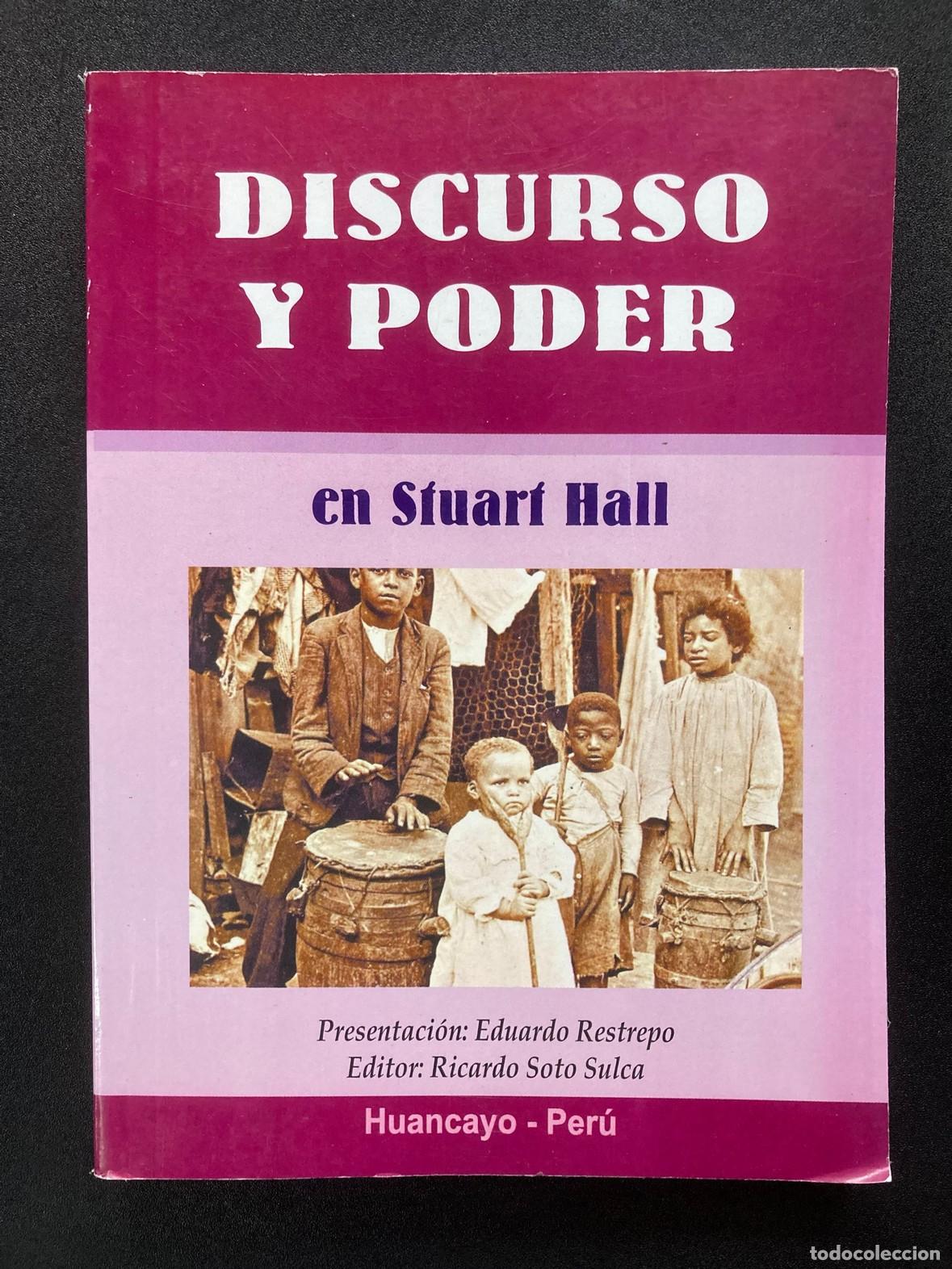 Libros: Ricardo Soto Sulca (Ed.) - Discurso y poder en Stuart Hall - Foto 1