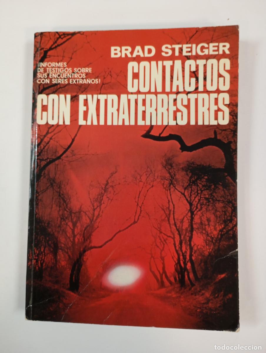 Libros: Contactos con extraterrestres. - Brad Steiger. TDK768 - Foto 1