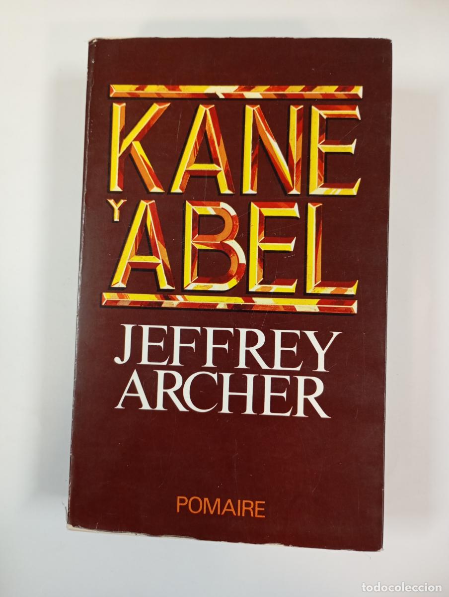 Libros: Kane y Abel. - Jeffrey Archer. TDK804 - Foto 1