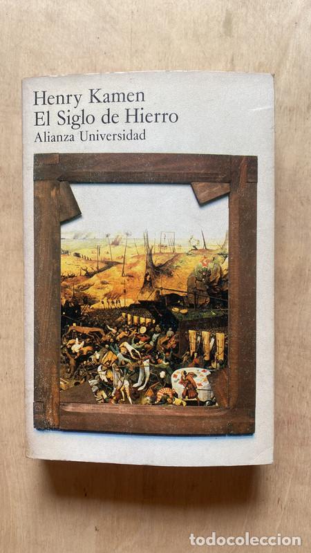 Libros: El siglo de hierro - Kamen Henry - Foto 1