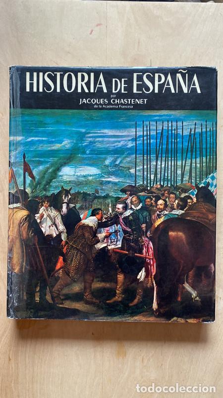 Libros: Historia de Espa&ntilde;a - Chastenet Jacques - Foto 1