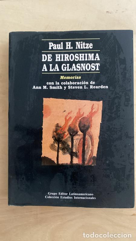 Libros: De Hiroshima a la glasnost, memorias - Nitze Paul - Foto 1