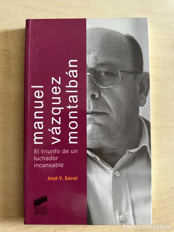 Libros: Manuel Vazquez Montalban - Saval Jose - Foto 1