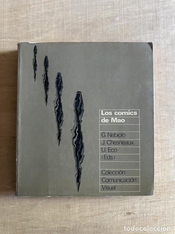 Libros: Los comics de Mao - Nebiolo; Chesneaux; Eco - Foto 1